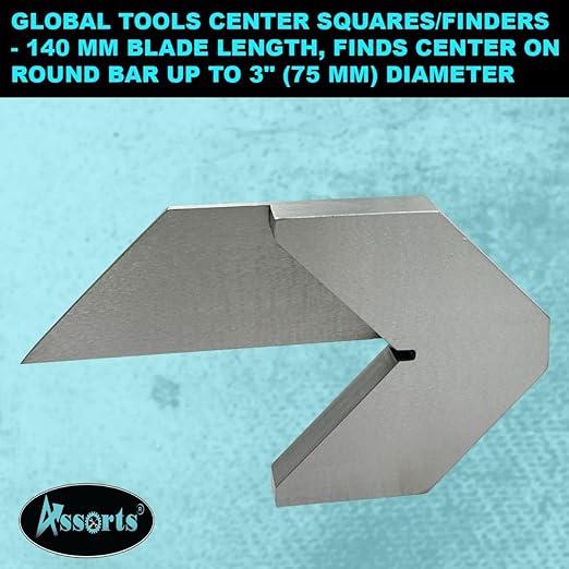 Assorts Center Squares/Finders- 140 mm Blade Length -Finds center of Round Bar Upto 3" (75 mm) Diameter